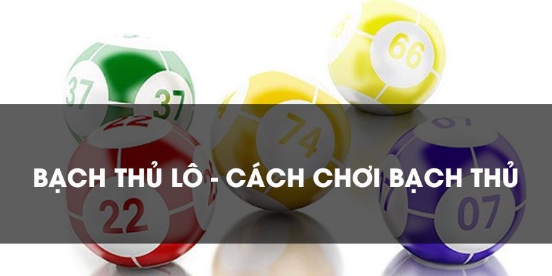 Hướng dẫn tham gia bạch thủ lô tại nhà cái good88