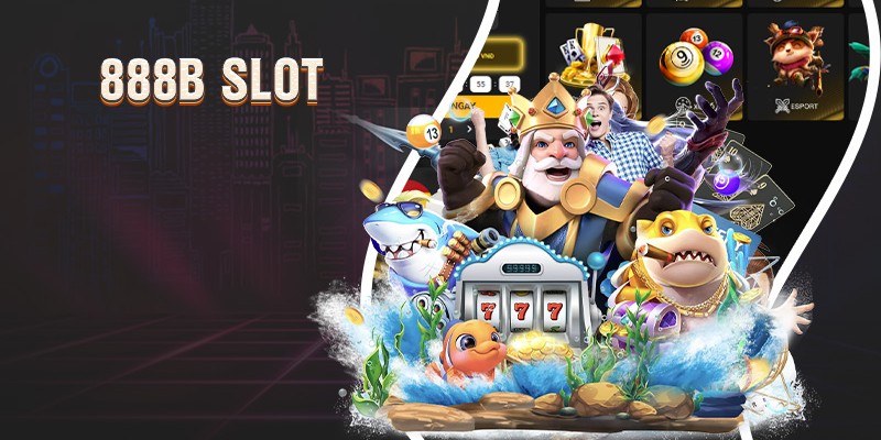 Những lợi thế giúp slot 888b luôn được ưa chuộng